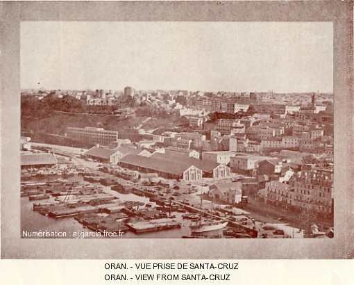 ORAN. - Vue prise de Santa-Cruz