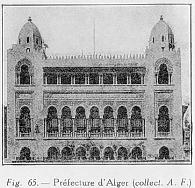 Fig. 65.- Préfecture d'Alger (collect. A- F.)