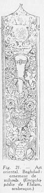 Fig. 21 - Art oriental. Baghdad : ornement de mihrab. (Encyclopdie de l'Islam, arabesque.)