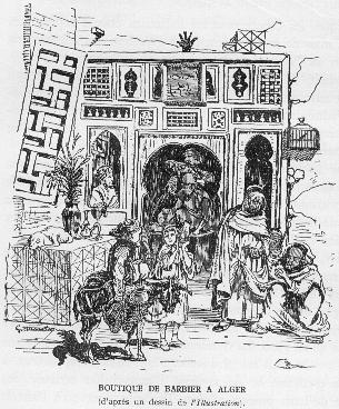 BOUTIQUE DE BARBIER  ALGER (d'aprs un dessin de l'Illustration).
